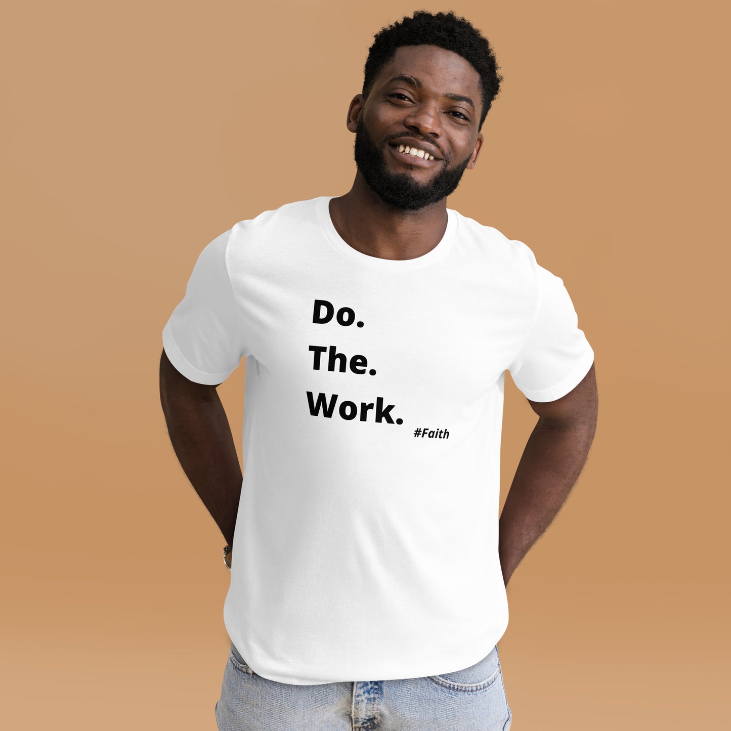 Do. The. Work. Short-Sleeve Unisex T-Shirt - White