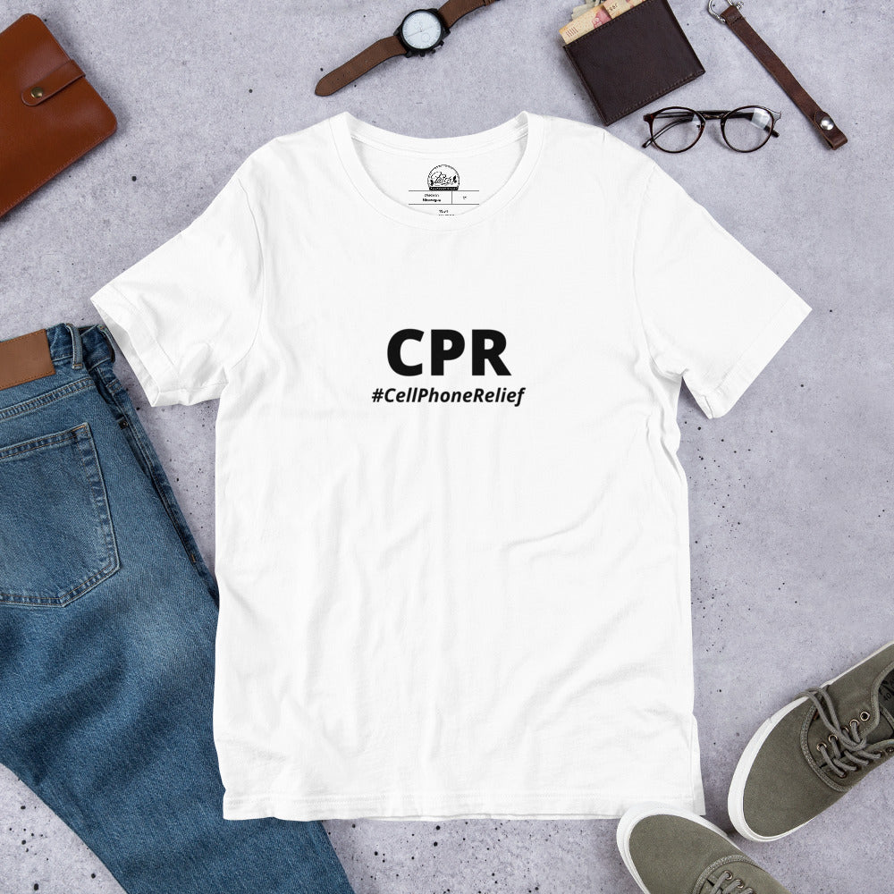 CPR (Cell Phone Relief) Unisex t-shirt - White