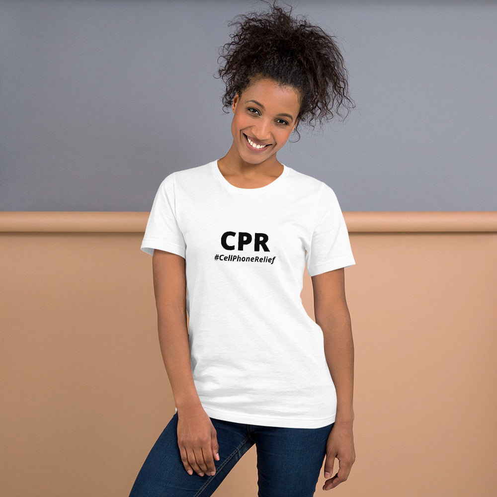 CPR (Cell Phone Relief) Unisex t-shirt - White