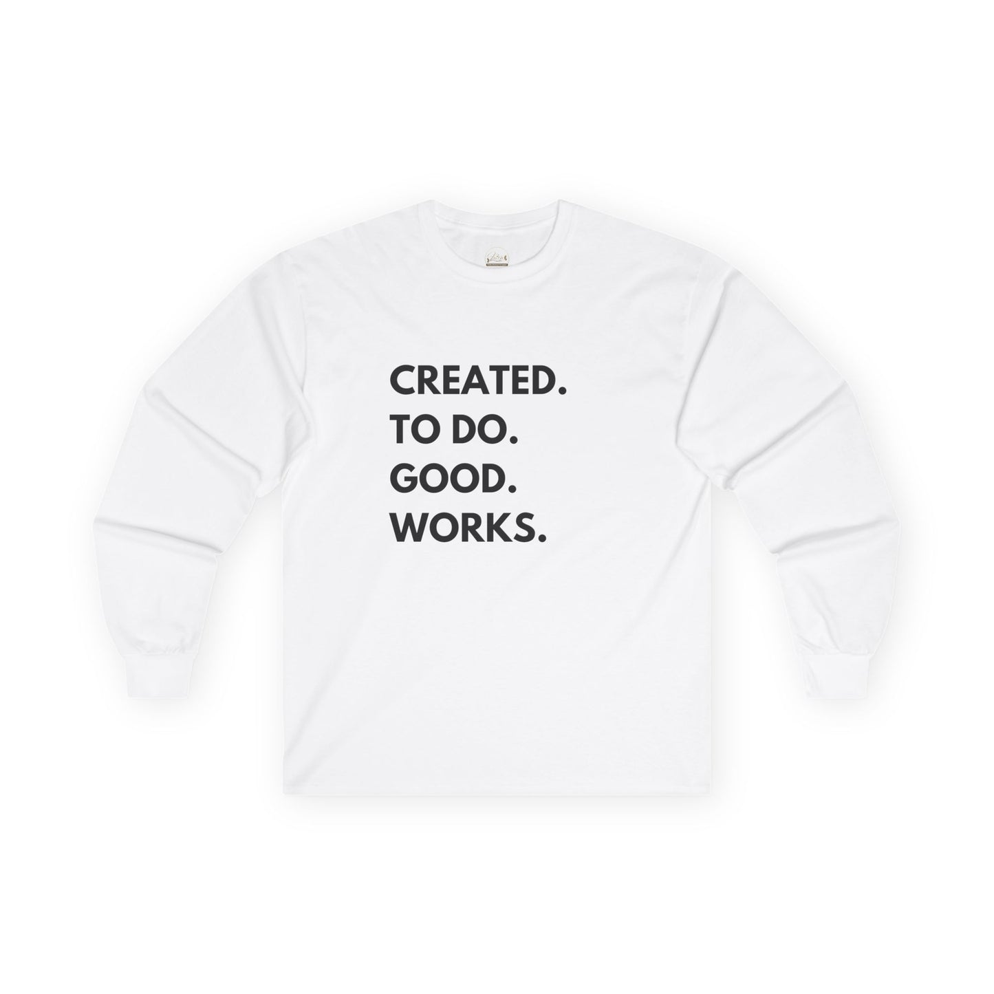 Created To Do Good Works Long Sleeve Tee