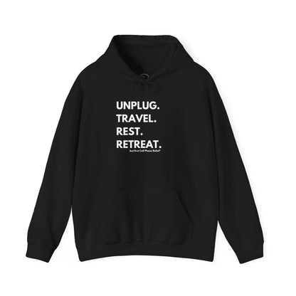 Unplug Travel Rest Retreat Hoodie