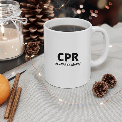 CPR (Cell Phone Relief) Mug