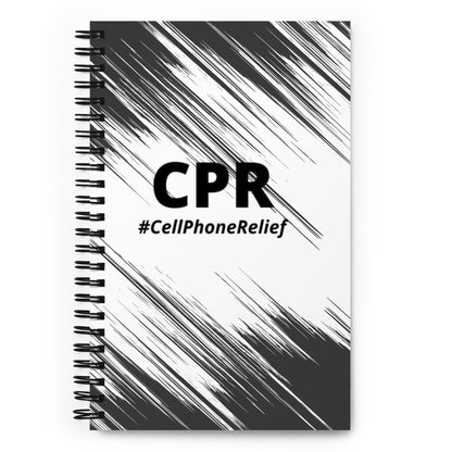 CPR (Cell Phone Relief) Spiral Notebook